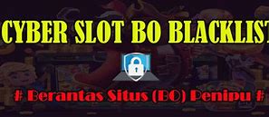 Daftar Daftar Bo Slot Blacklist